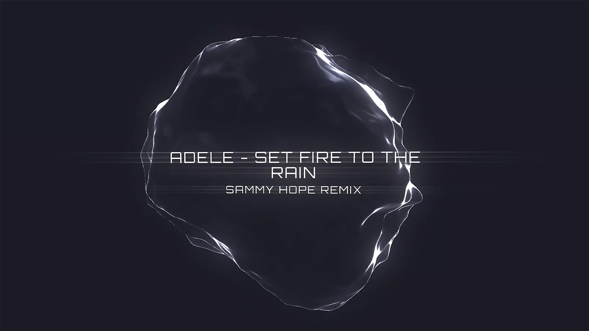 Adele - Set fire to the rain - Sammy Hope Remix